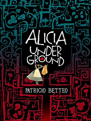 cover image of Alicia Underground